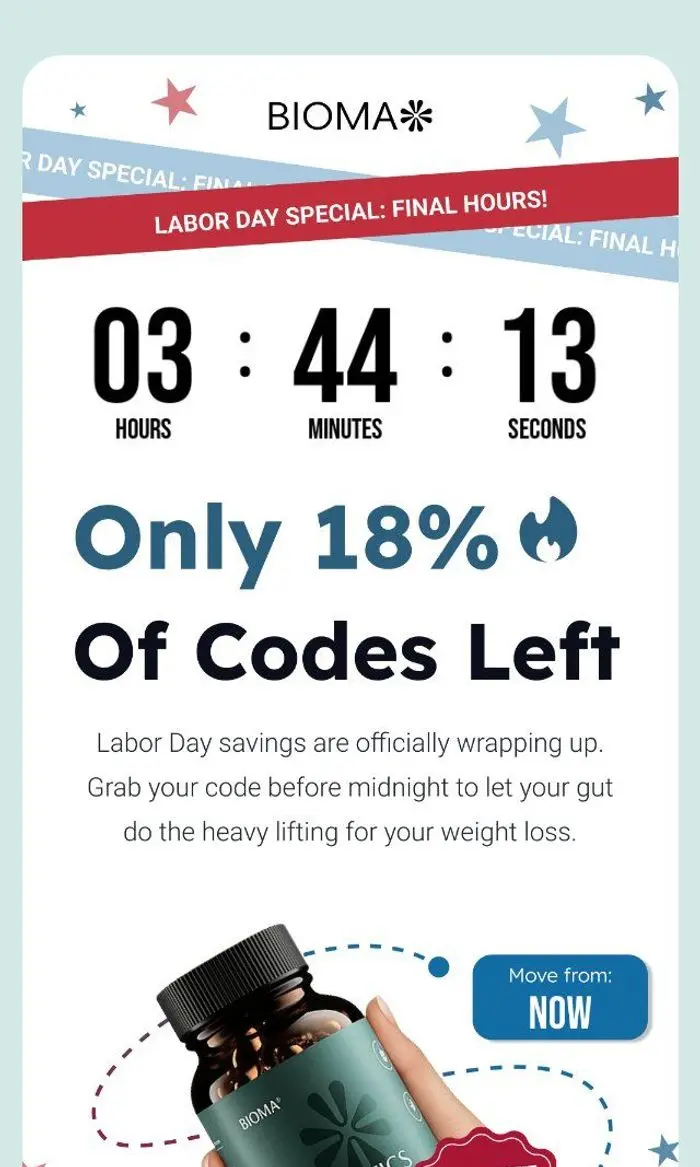 Bioma Health: We saved one of the last Labor Day codes for you.