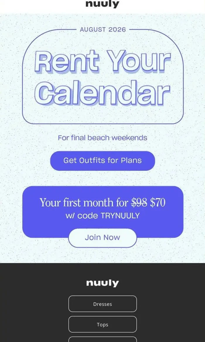 nuuly: CHECK YOUR CALENDAR + SAVE $28