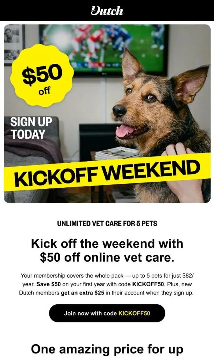 Dutch: Game day deal: $50 off, up to 5 pets covered