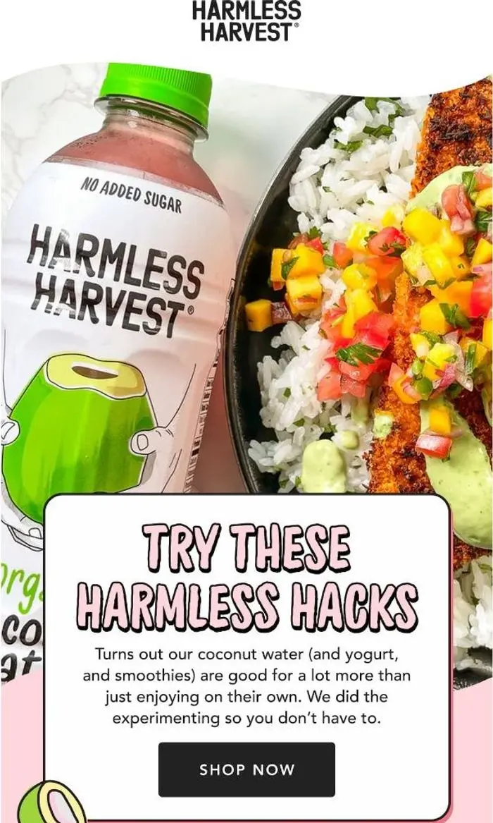 Harmless Harvest: Four ideas. Endless coconut potential.