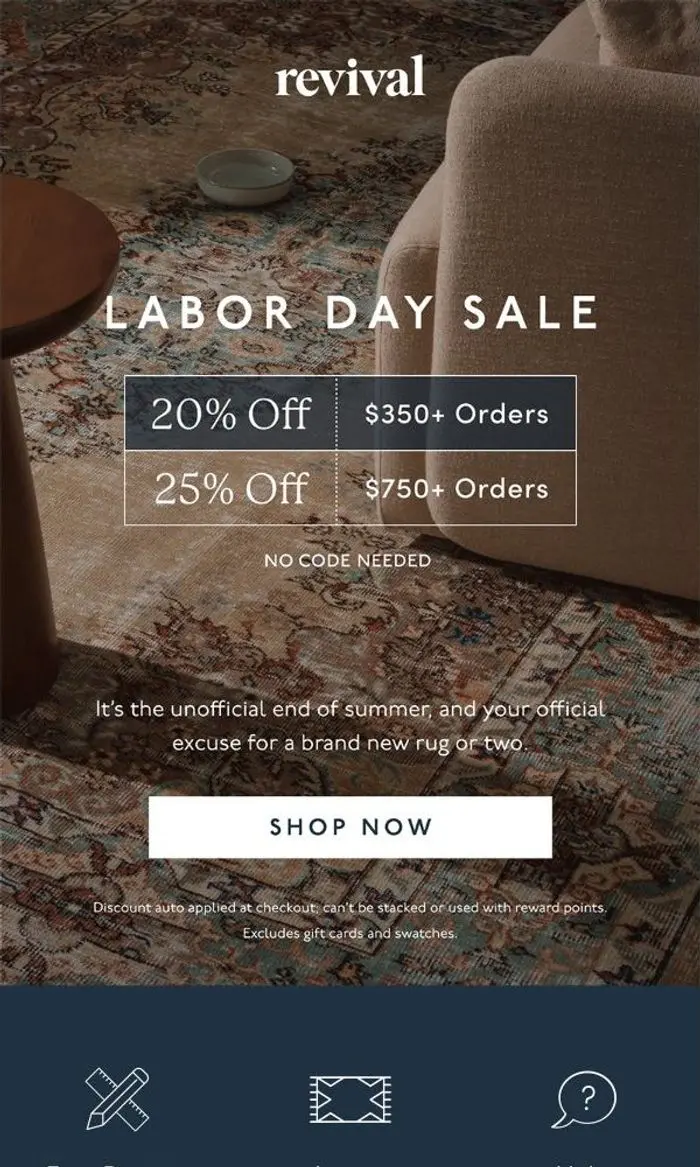 Revival: Don’t wait on up to 25% off