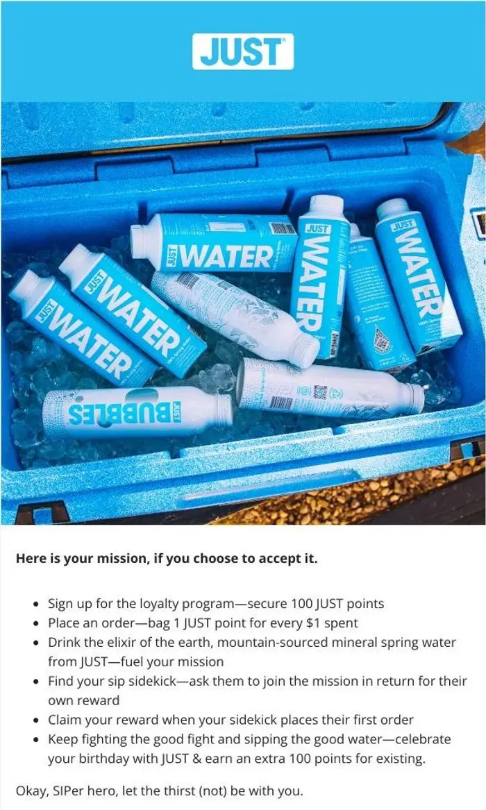 JUST: Join the JUST fam 💧
