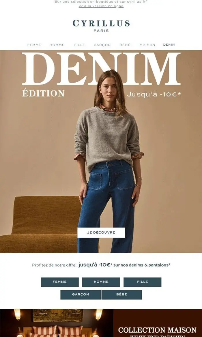 Cyrillus:  ÉDITION DENIM : Jusqu'à -10€* pour toute la famille*