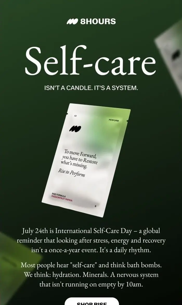 8hours: Self-care isn't a candle. It’s a system 🔄